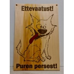 Ettevaatust, puren persest