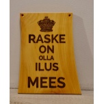 Raske on olla ilus mees