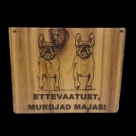 Ettevaatust, murdjad majas