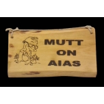Mutt on aias