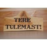 Tere tulemast