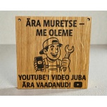 Ära muretse-me oleme youtubei video juba ära vaadanud