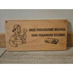 Meie parandame masina, sina parandad eelarve.